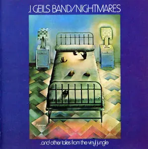 The J. Geils Band - Nightmares...and other tales from the vinyl jungle (1974/1995)