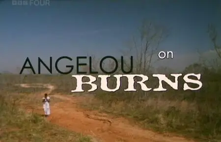 BBC - Angelou on Burns (1996)