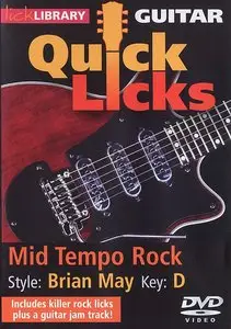 Lick Library - Quick Licks For Guitar - Brian May (2011)