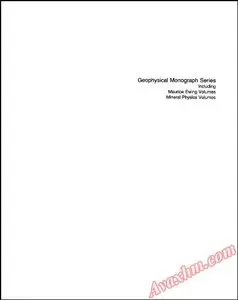 Mineral and Rock Deformation: Laboratory Studies (Geophysical Monograph Series)