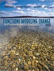 Functons Modeling Change: A Preparation for Calculus