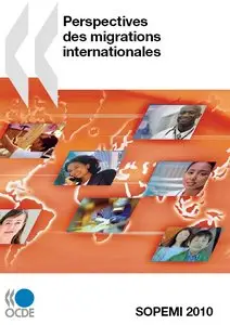International Migration Outlook. Sopemi 2010