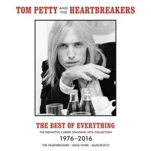 Tom Petty And The Heartbreakers - The Best Of Everything - The Definitive Career Spanning Hits Collection (2019) [24/96]