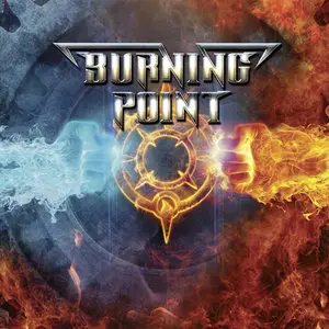 Burning Point - Burning Point (2015) [Original Recording]