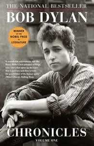 «Chronicles» by Bob Dylan
