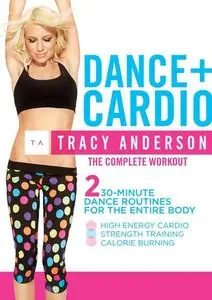 Dance plus Cardio by Tracy Andersons (2013)