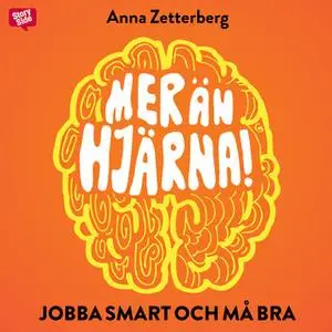 «Mer än hjärna» by Anna Zetterberg