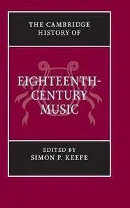 The Cambridge History of Eighteenth-Century Music