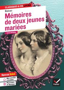 Honoré de Balzac, "Mémoires de deux jeunes mariées (Bac 2023, 1re techno)"