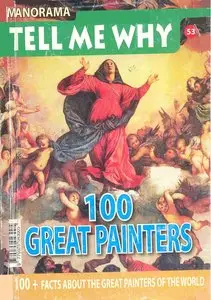 Manorama Tell Me Why: 100 Great Painters