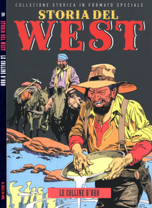 Storia Del West - Volume 59 - Le Colline D'Oro (Sole 24 Ore)