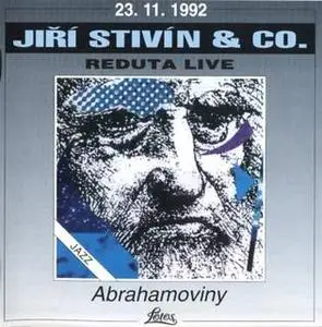 Jiri Stivin - Abrahamoviny/Reduta Live
