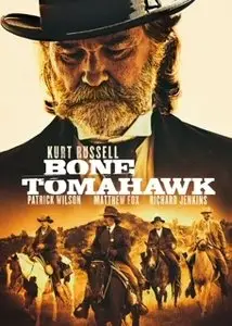 Bone Tomahawk (2015)