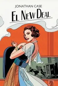 El New Deal de Jonatahan Case