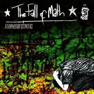 65daysofstatic - The Fall Of Math (2004) (New Rip)