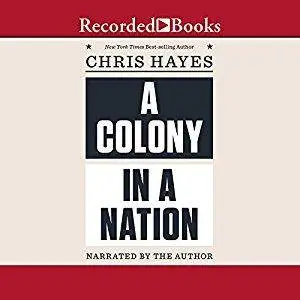 A Colony in a Nation [Audiobook]