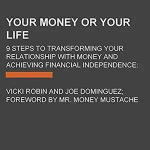 Your Money or Your Life [Audiobook]