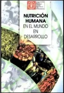 Nutrición Humana en el Mundo en Desarrollo