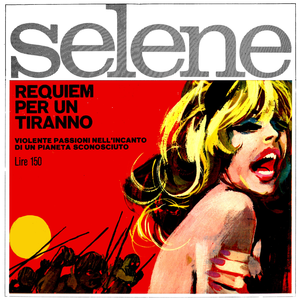 Selene - Volume 1 - Requiem Per Un Tiranno