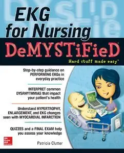 EKG's for Nursing Demystified (Repost)