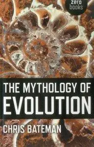 The Mythology of Evolution (Repost)