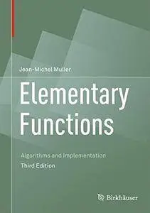 Elementary Functions: Algorithms and Implementation [Repost]