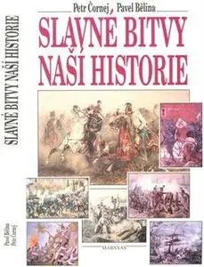 Slavne Bitvy Nasi Historie (repost)