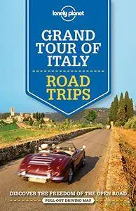 Lonely Planet Grand Tour of Italy Road Trips