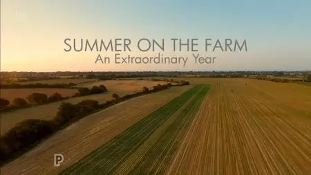 ITV - Summer On The Farm: An Extraordinary Year (2020)