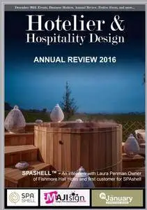 Hotelier & Hospitality Design - December 2016