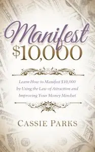 Manifest $10,000