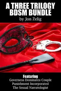 «A ThreeTrilogy BDSM Bundle» by Jon Zelig