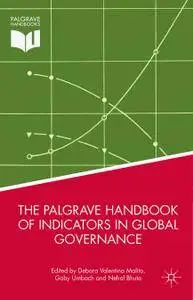 The Palgrave Handbook of Indicators in Global Governance