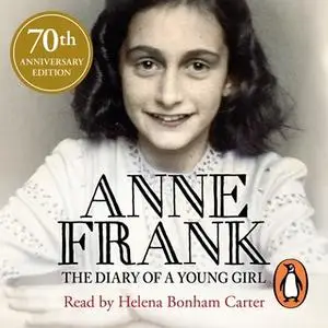 «The Diary of a Young Girl» by Anne Frank