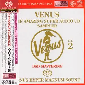 Various Artists - Venus: The Amazing Super Audio CD Sampler Vol.2 (2015) [Japan] SACD ISO + DSD64 + Hi-Res FLAC