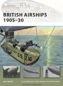 British Airships 1905-30 (Osprey New Vanguard 155) (Repost)