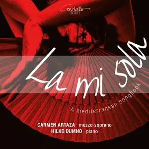 Carmen Artaza & Hilko Dumno - La Mi Sola. A Mediterranean Songbook (2024)