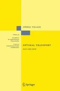 Optimal Transport: Old and New