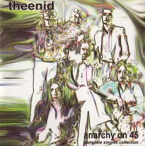 The Enid - Anarchy on 45. Complete Singles Collection (1996)