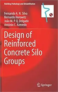 Design of Reinforced Concrete Silo Groups