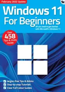 Windows 11 For Beginners – 16 February 2022
