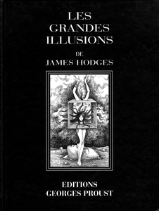 Les Grandes Illusions De James Hodges - Tome 1