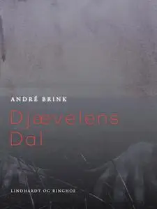 «Djævelens Dal» by André Brink