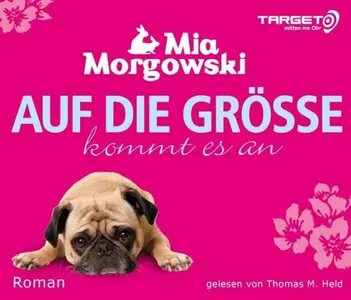 Mia Morgowski - Auf die Grösse kommt es an