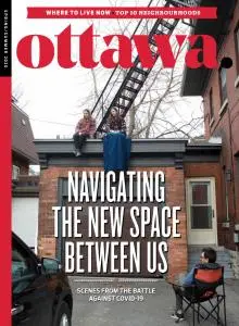 Ottawa Magazine - Spring-Summer 2020