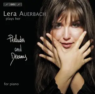Lera Auerbach - Preludes and Dreams [repost]