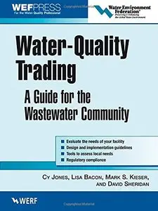 Water-Quality Trading: A Guide for the Wastewater Community
