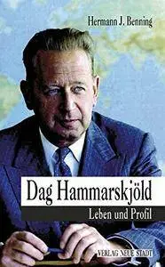 Dag Hammarskjöld: Leben und Profil