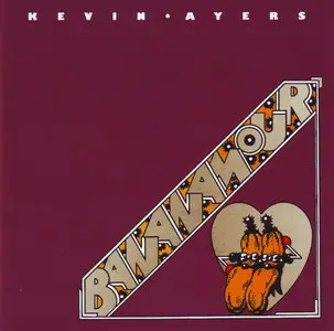 Kevin Ayers - Bananamour (1973) {2003 EMI Remaster}