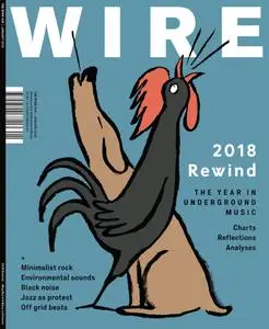 The Wire - January 2019 (Issue 419)